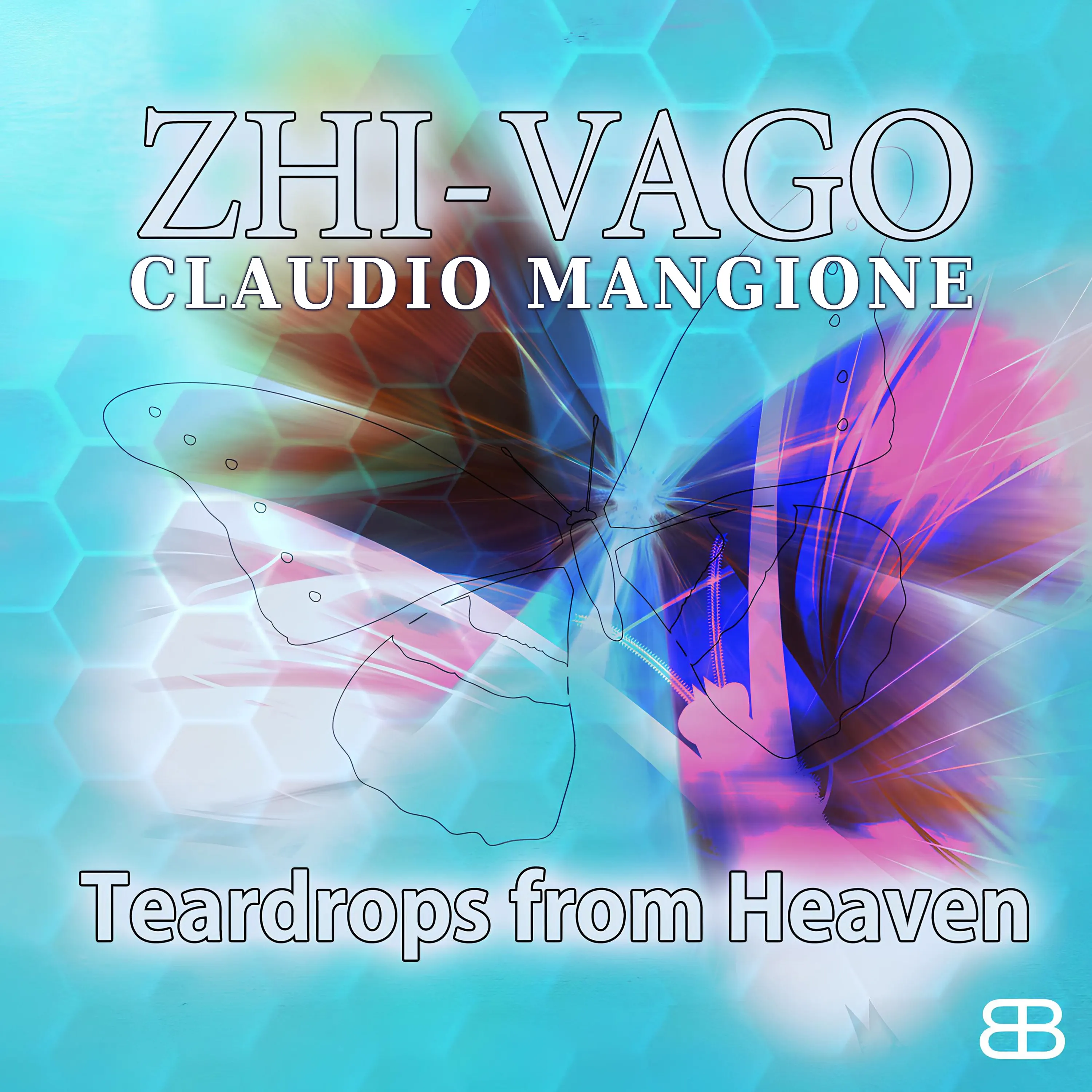 Teardrops from Heaven - Single - album by Zhi-Vago