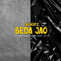 Beda Jao (feat. Arsyih Idrak, Aldy Yahya & Kaf G) - Single - AILBEATZ