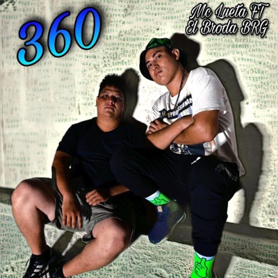 360 (feat. Mc Lueta) - Single
