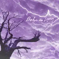 Before The Lightning