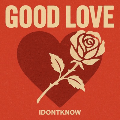 Good Love - Single