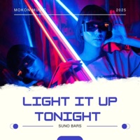 Light It Up Tonight (feat. Suno Bars) - Single - BeeAreAyDee