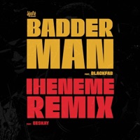 BADDERMAN/IHENEME(REMIX). - Single - ajofé.
