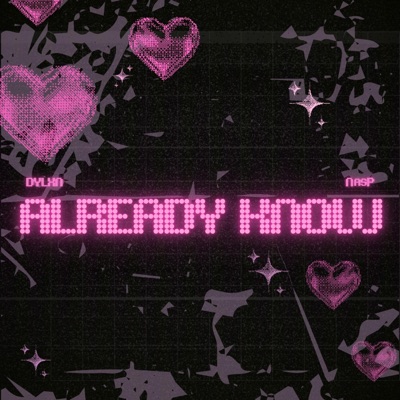 Already Know (feat. NasP) - Single