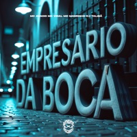 Empresario da Boca (feat. Mc Magrinho) - Single - DJ TALIBÃ, Mc Acácio & Mc Vidal