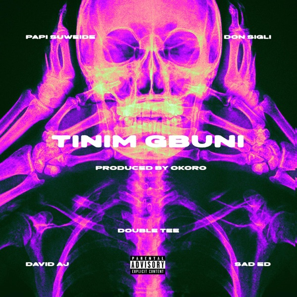Tinim Gbuni (feat. Don Sigli, David AJ, Double Tee & Sad Ed)