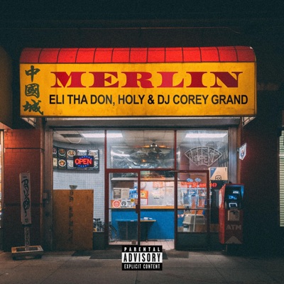 Merlin (feat. Holy & DJ Corey Grand) - Single
