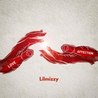 Love N Affection - Single - Lilmizzy