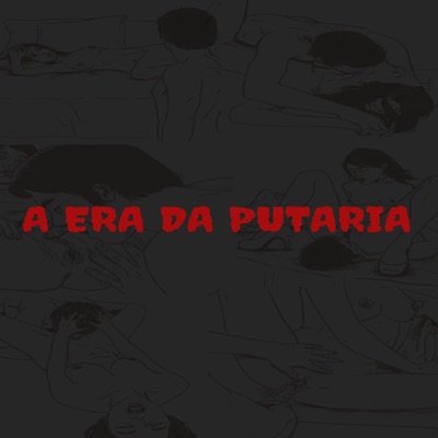 A era da Putaria - EP
