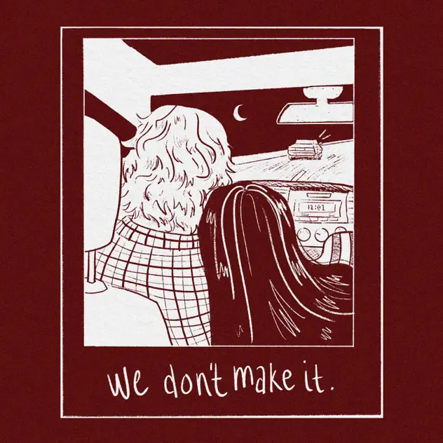 We Don't Make It — Zac Hoina single artwork