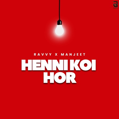 Henni koi hor (feat. Man jeet) - Single