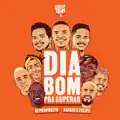 Dia Bom Pra Superar