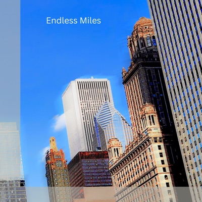 Endless Miles - Single