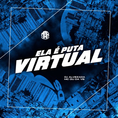Ela é Puta Virtual - Single
