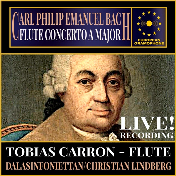 Carl Philip Emanuel Bach: Flute Concerto in A Major Wq 168
