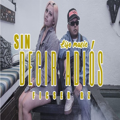Sin Decir Adiós - Single