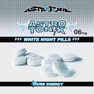 Astrotonik 06 (White Night Pills) - EP