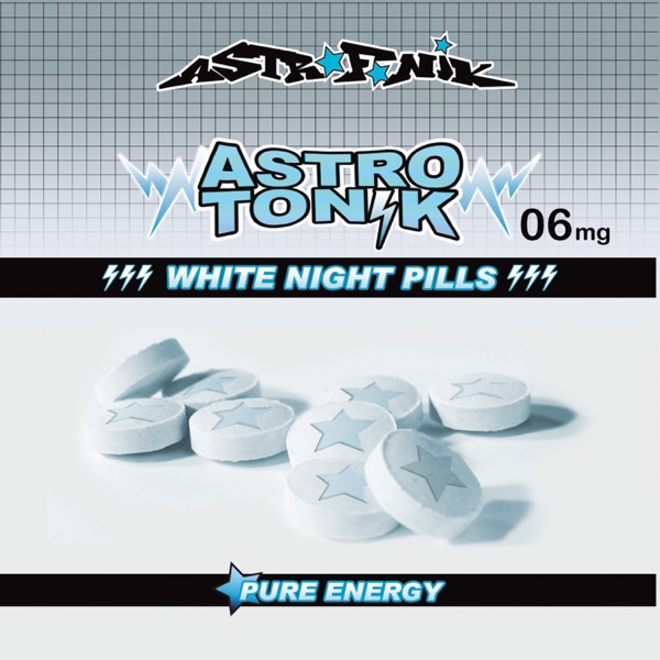 Astrotonik 06 (White Night Pills) - EP