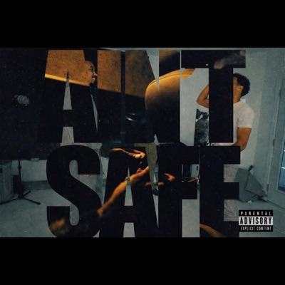 AIN'T SAFE (feat. Klee 013) - Single