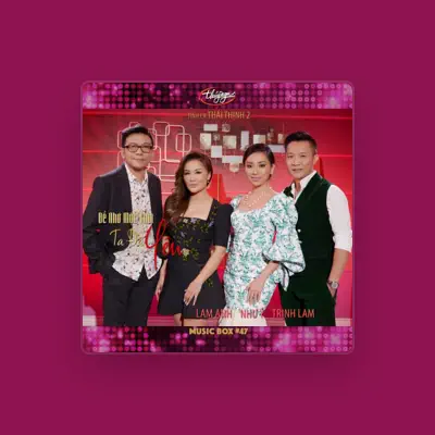 Listen to Trịnh Lam, watch music videos, read bio, see tour dates & more!