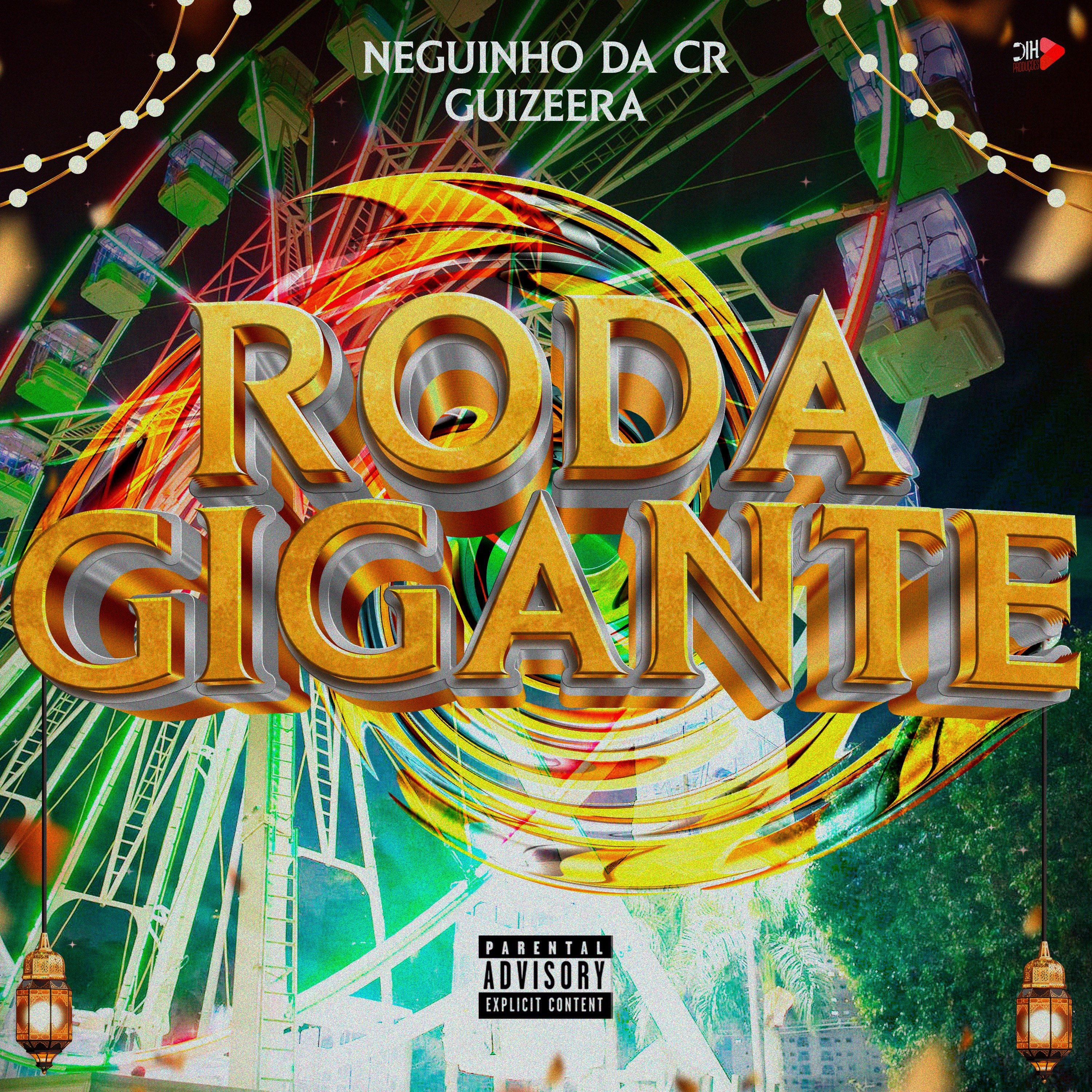 Roda Gigante - Single by MC Neguinho da CR album cover