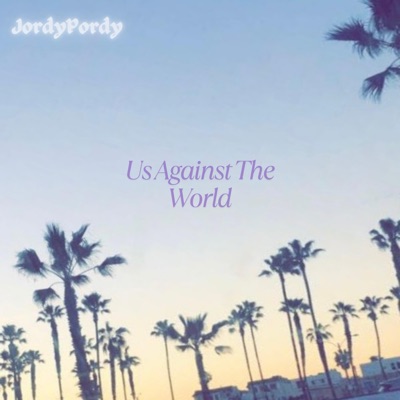 Us Against The World - Single