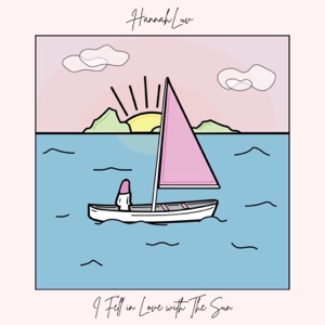 I Fell In Love With The Sun - Single