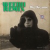 Motbb Vibes - Big Dreams (Weedii RMX)