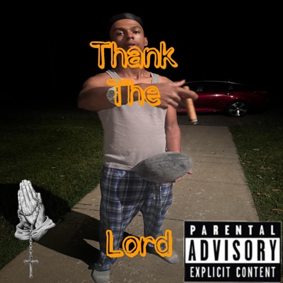 Thank The Lord - Single