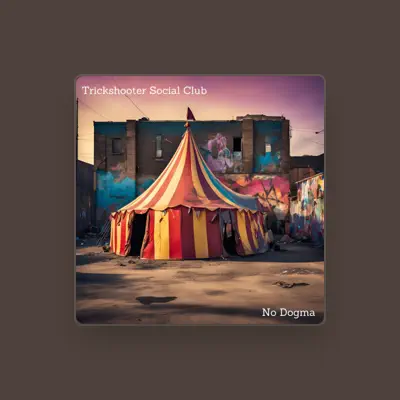 Listen to Trickshooter Social Club, watch music videos, read bio, see tour dates & more!
