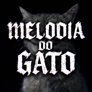 MELODIA DO GATO - EP