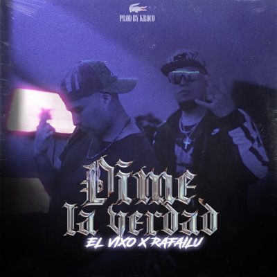 Dime la Verdad - Single