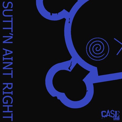Sutt'n Aint Right - Single
