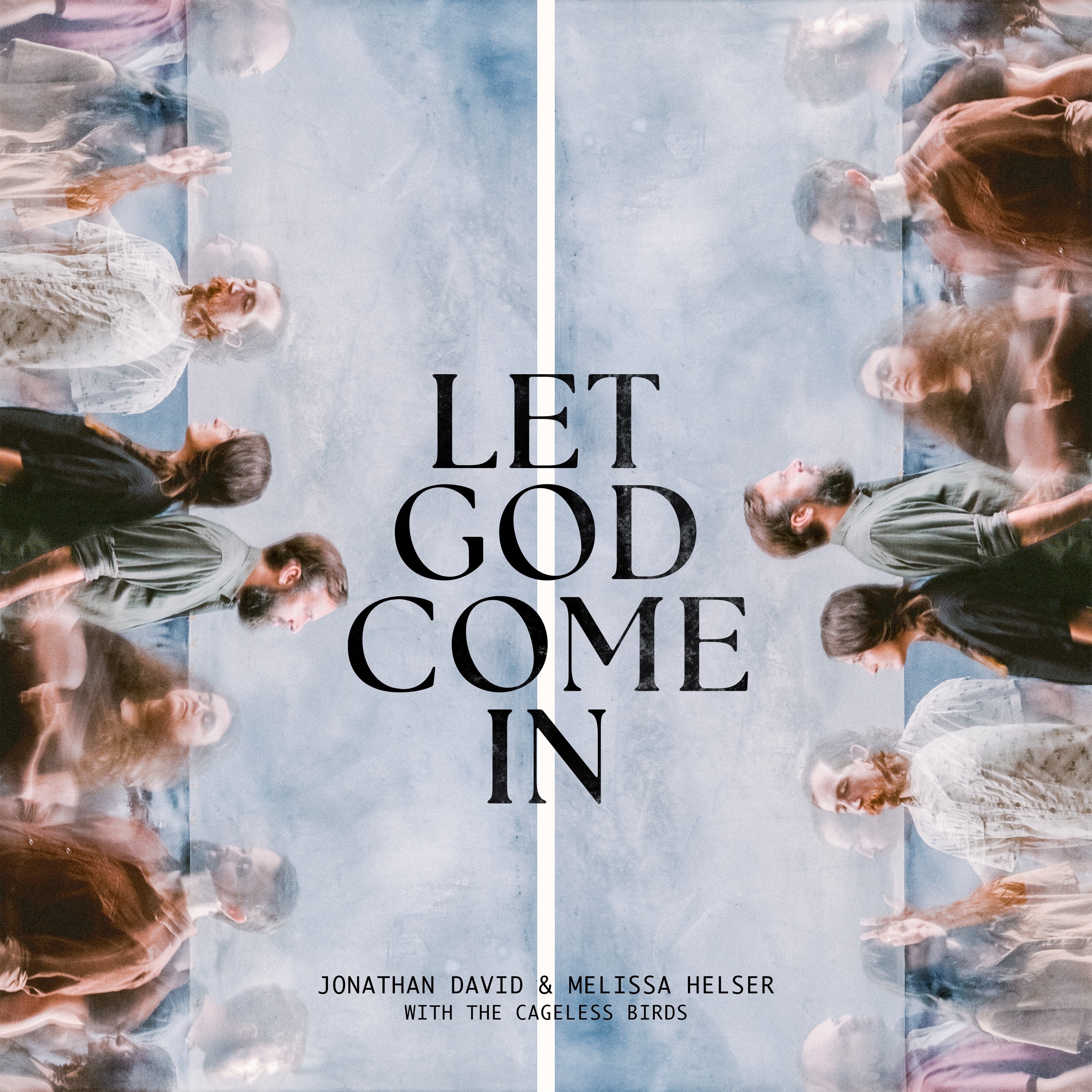 Let God Come In (Live)