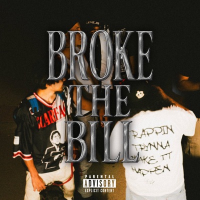 Broke The Bill - Single