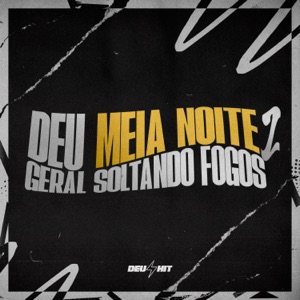 Deu Meia Noite Geral Soltando Fogos 2