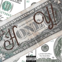 HoneyBandz - Single - Reignn