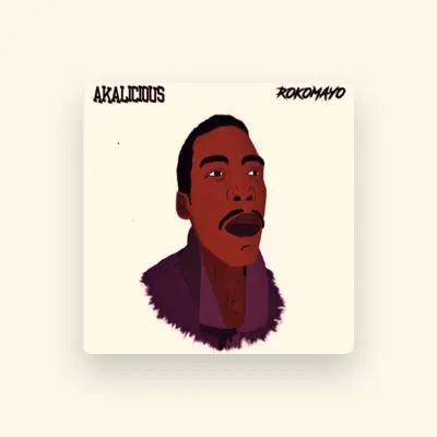 Listen to Akalicious, watch music videos, read bio, see tour dates & more!