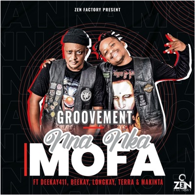 Nna Nka Mofa (feat. Beekay, Long Kay, Terra en Makinta & Deekay 411) - Single