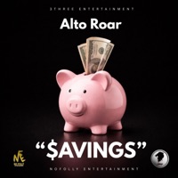Savings - Single - Alto Roar