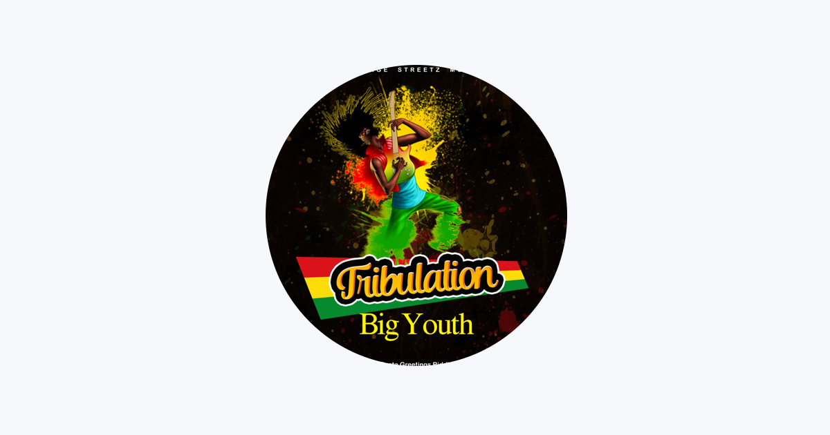 Big Youth - Apple Music