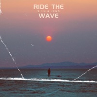 Ride the wave (feat. JXNO) - Single - S.!.M