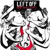 Listen to God Hates Flags by Left Off
