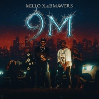 9M (feat. Millo X) - Single - B mawers