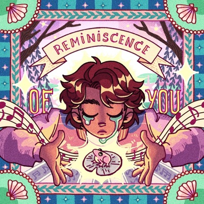 Reminiscence of YOU - EP