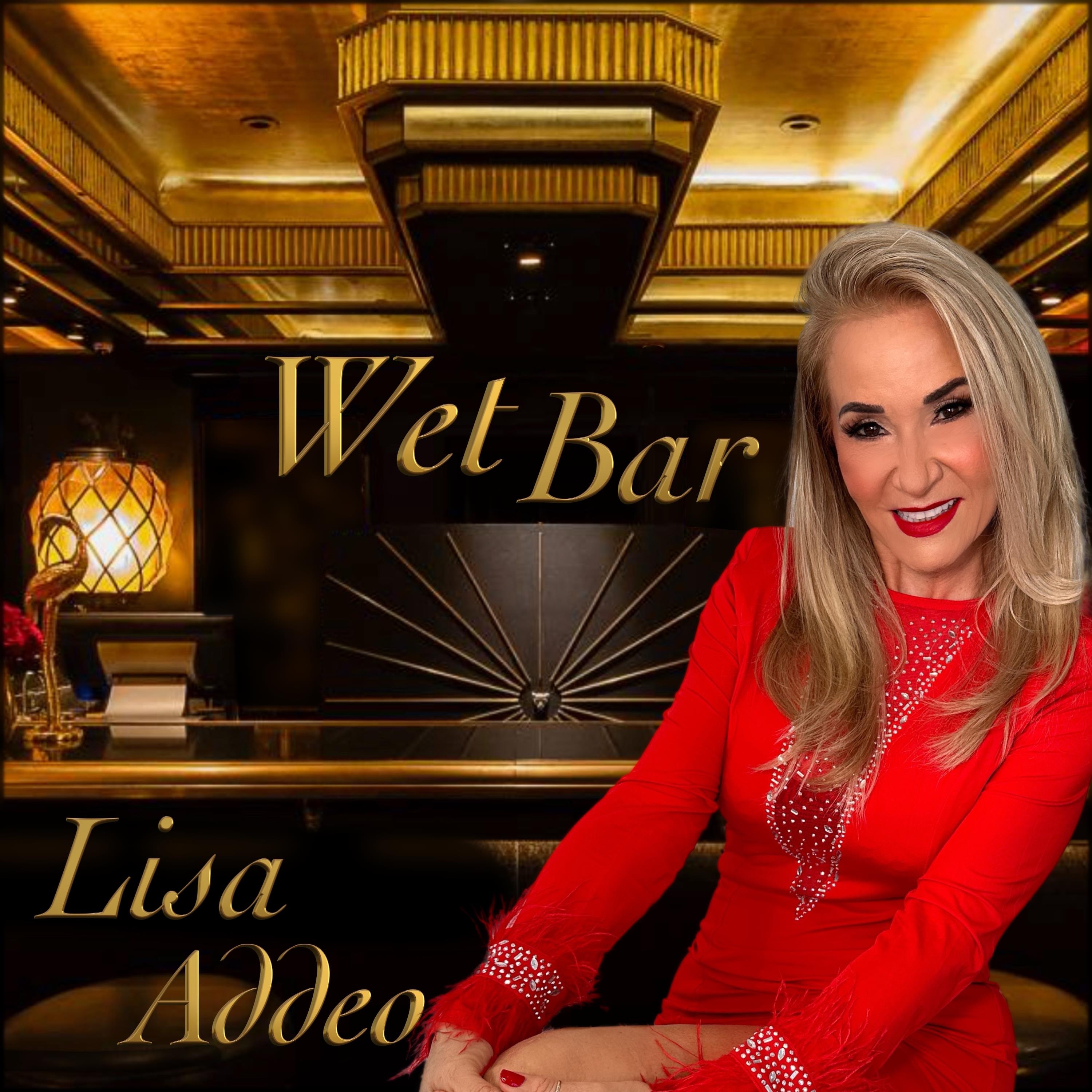 Lisa Addeo - Wet Bar -