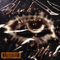 Blink & Miss (feat. Orphic) - Single - Slaz