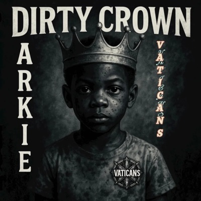 Dirty Crown - Single