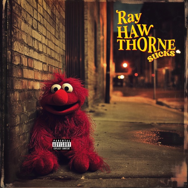 Ray Hawthorne Sucks artwork