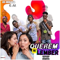 Os Dekuria -K M Querem me lember - Single - Conexão O1